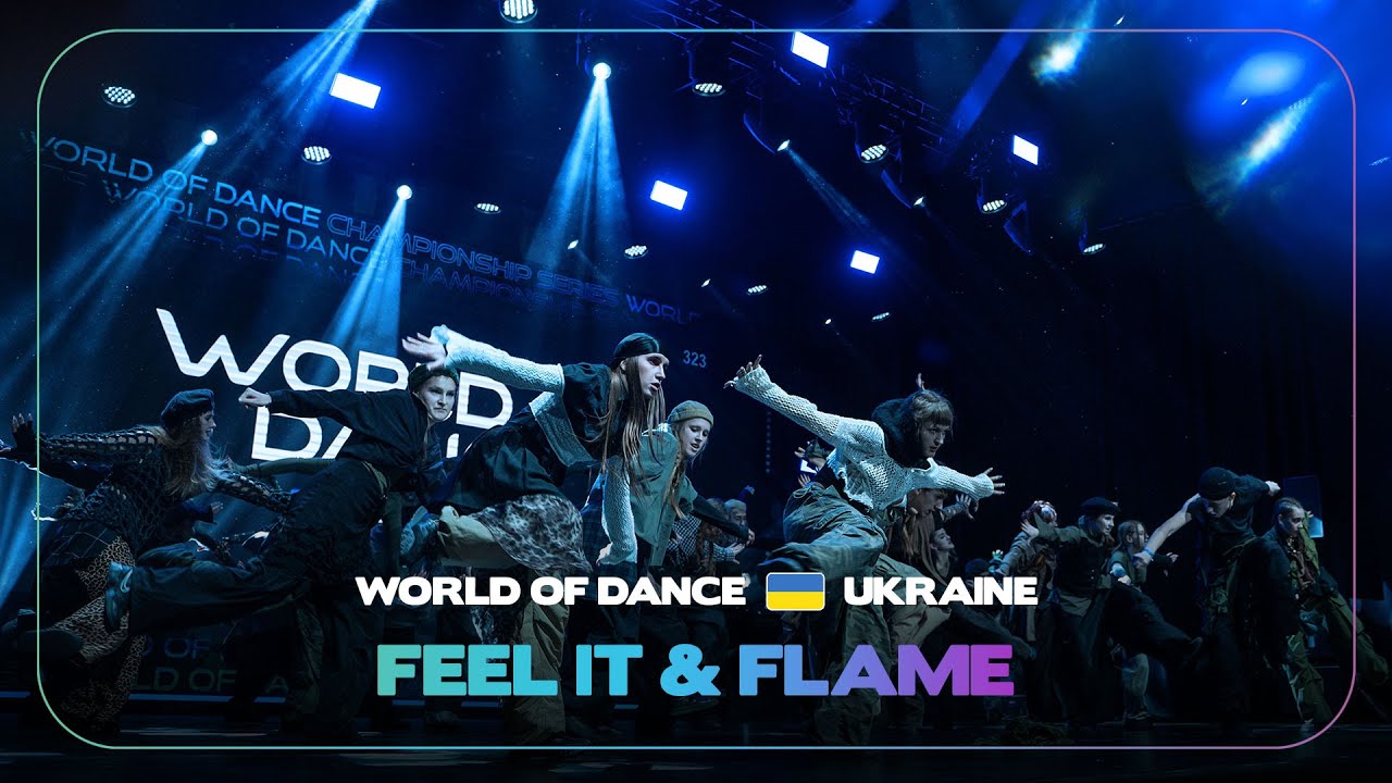 Feel It & Flame | 1st Place Team Division | World of Dance Lviv2024 | #wodlviv2024