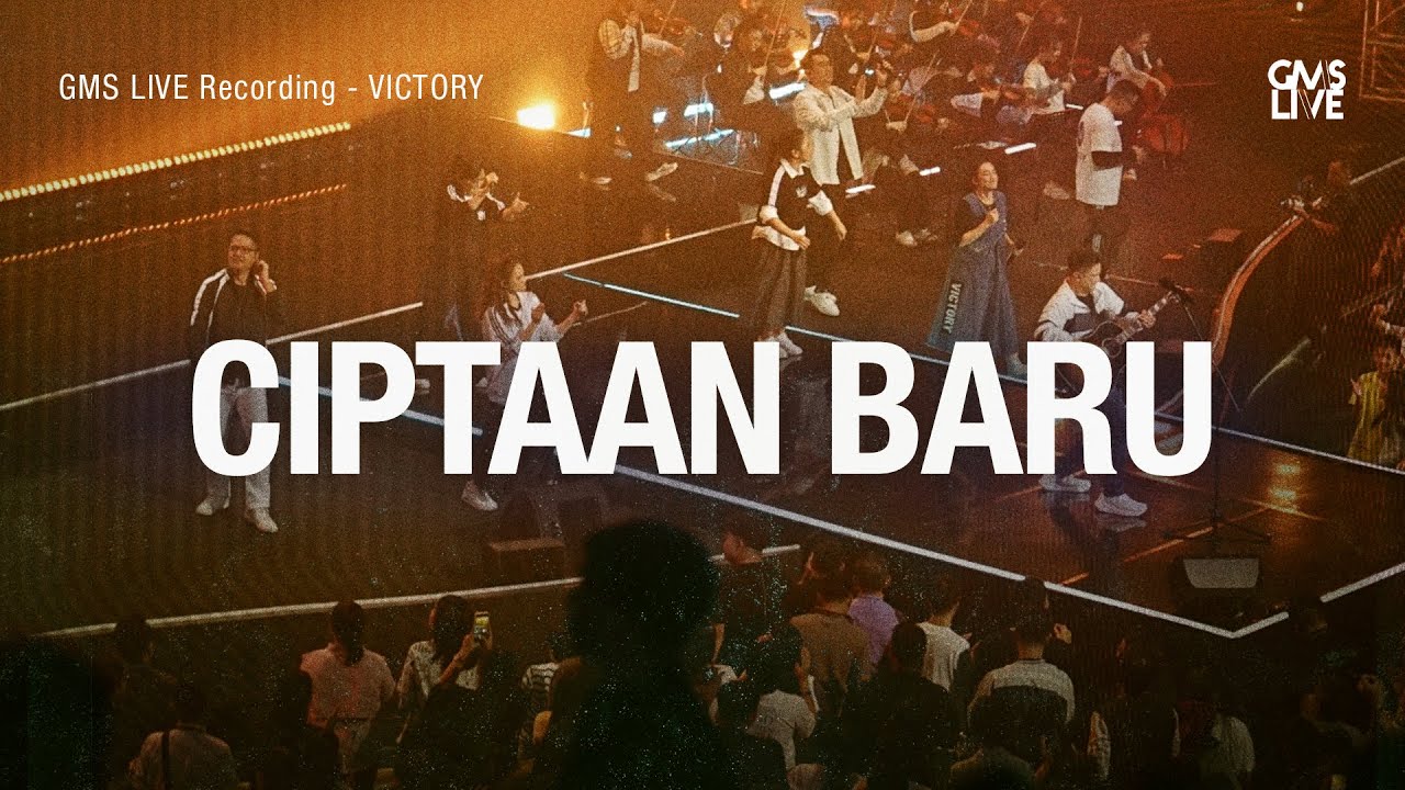 Ciptaan Baru - GMS Live (Official GMS Live)
