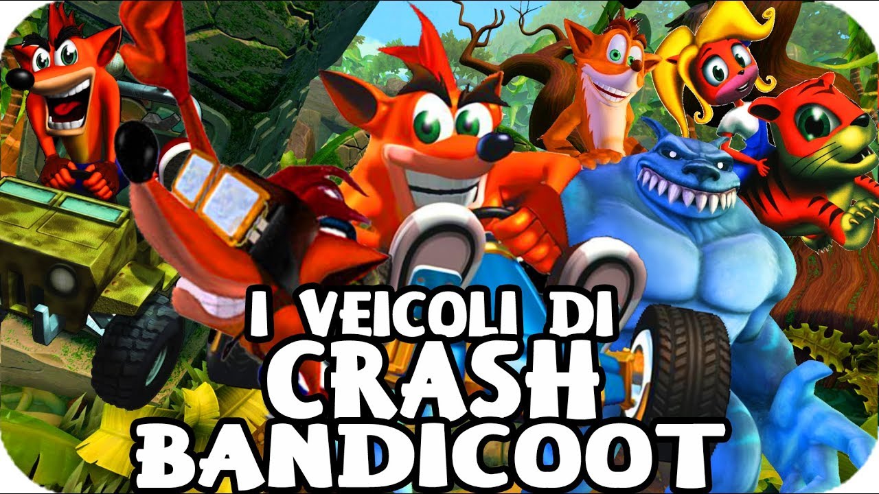 I VEICOLI DI CRASH BANDICOOT - Introspettiva sui mezzi di Crash Bandicoot
