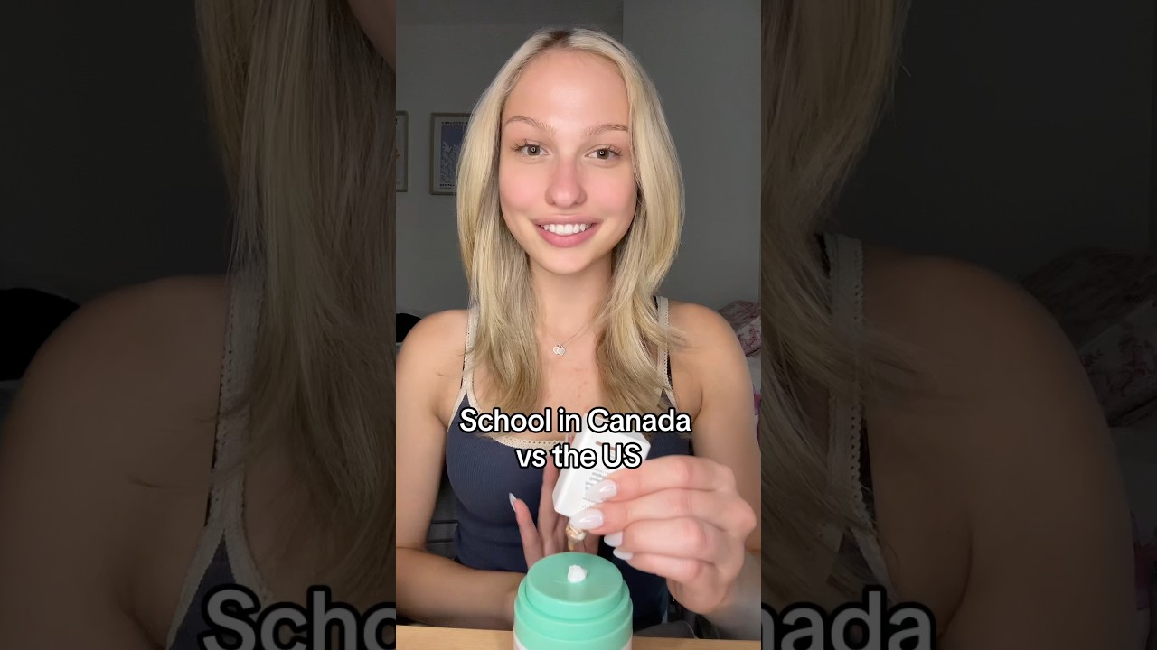 American college vs Canadian college differences #grwm #college #canadian #american #culture #school