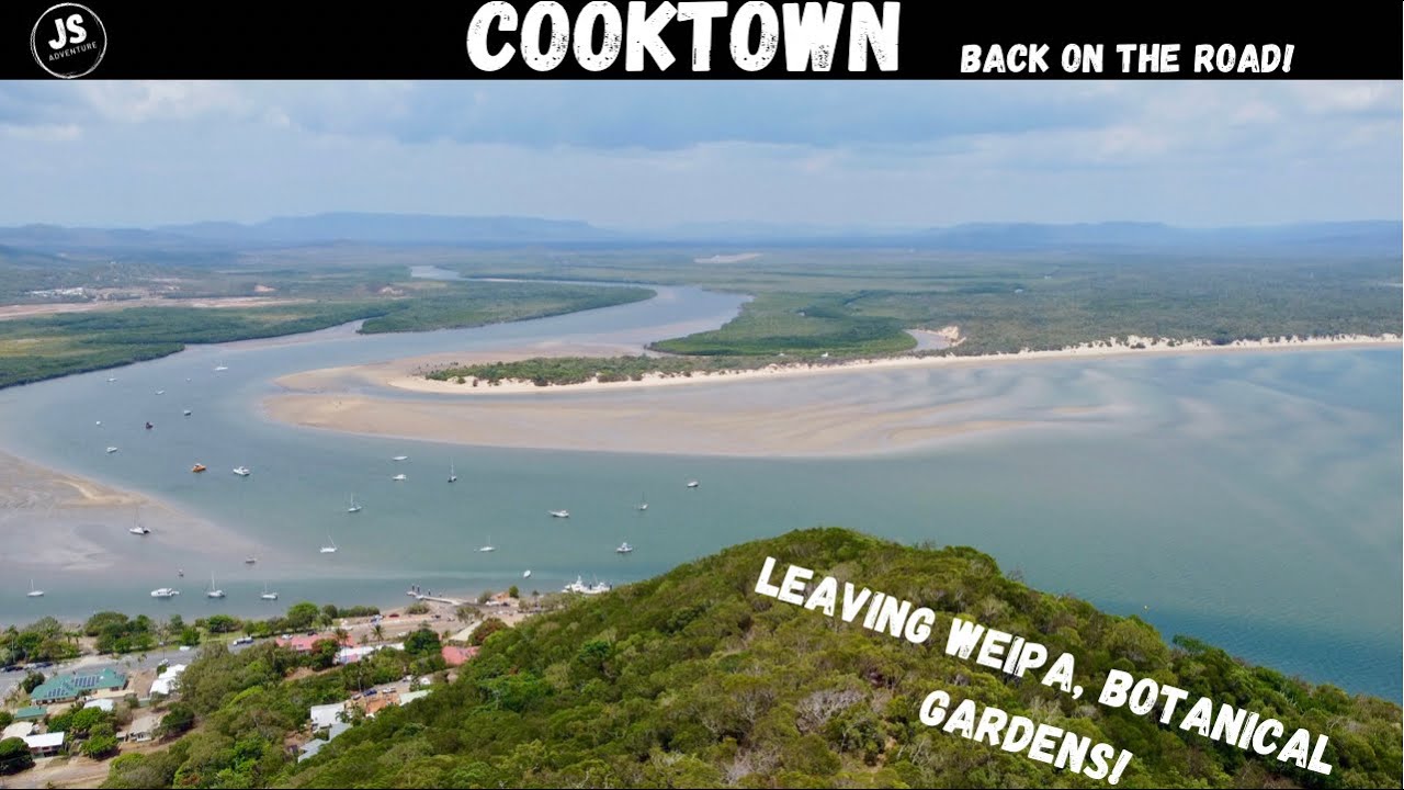 Back on the Road! Exploring Cooktown!