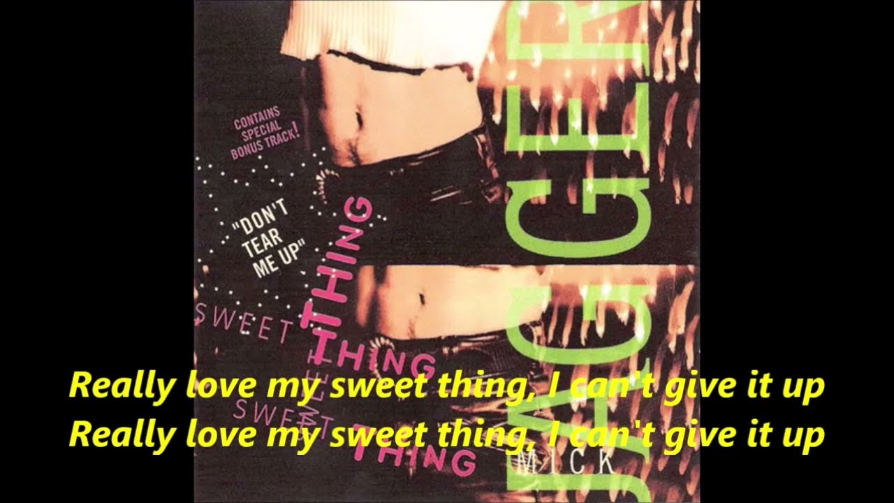 Mick Jagger - Sweet Thing - lyrics