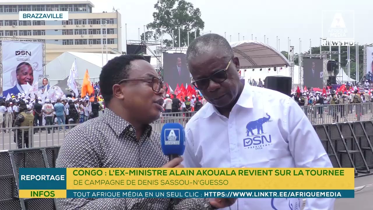 CONGO : L'EX-MINISTRE ALAIN AKOUALA REVIENT SUR LA TOURNEEDE CAMPAGNE DE DENIS SASSOU-N'GUESSO