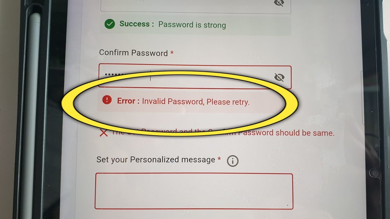 error invalid password please retry | invalid password. please try again