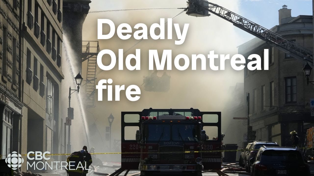At least 2 dead after suspicious fire rips through Old Montreal building that housed hostel