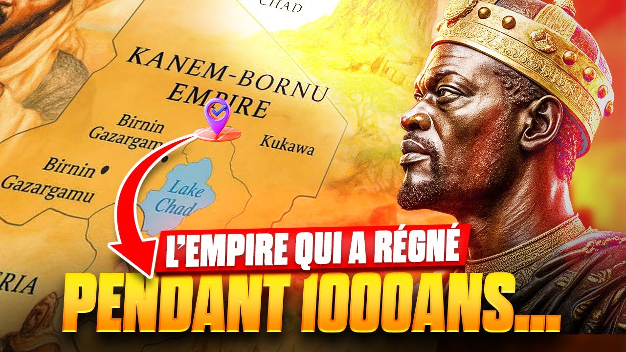 Kanem-Bornou : Le plus vieil empire noir effacé de l’Histoire | 1000 ans