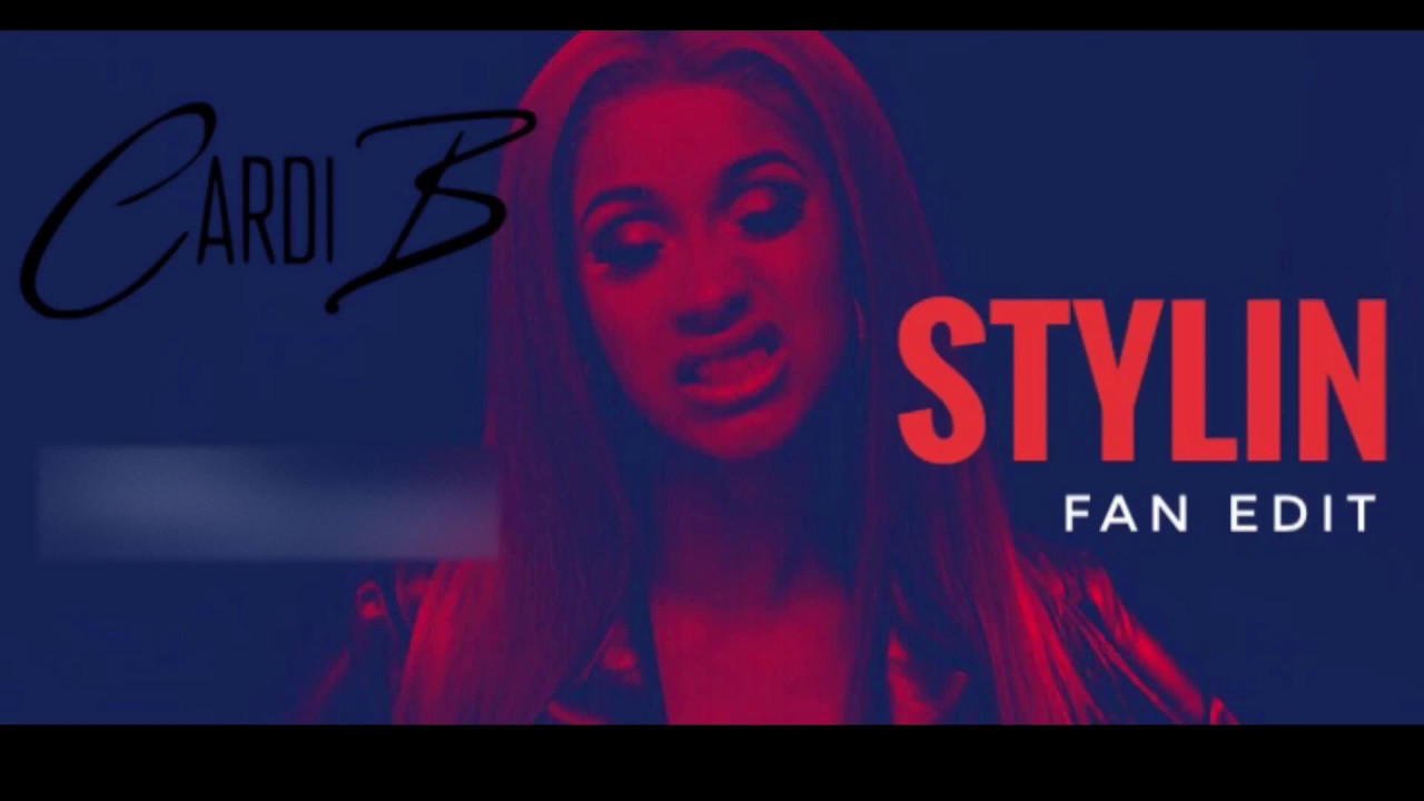 Cardi B - Stylin