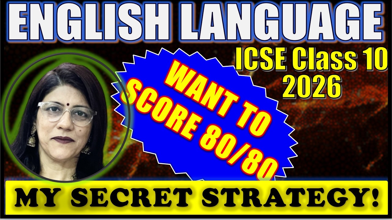 2026BOARD - TIPS TO SCORE 100% | ENGLISH LANGUAGE | ENGLISH PAPER - 1 | ICSE CLASS 10