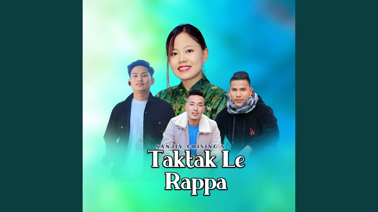 Taktak Le Hrappa (feat. Nirmala Ghising)