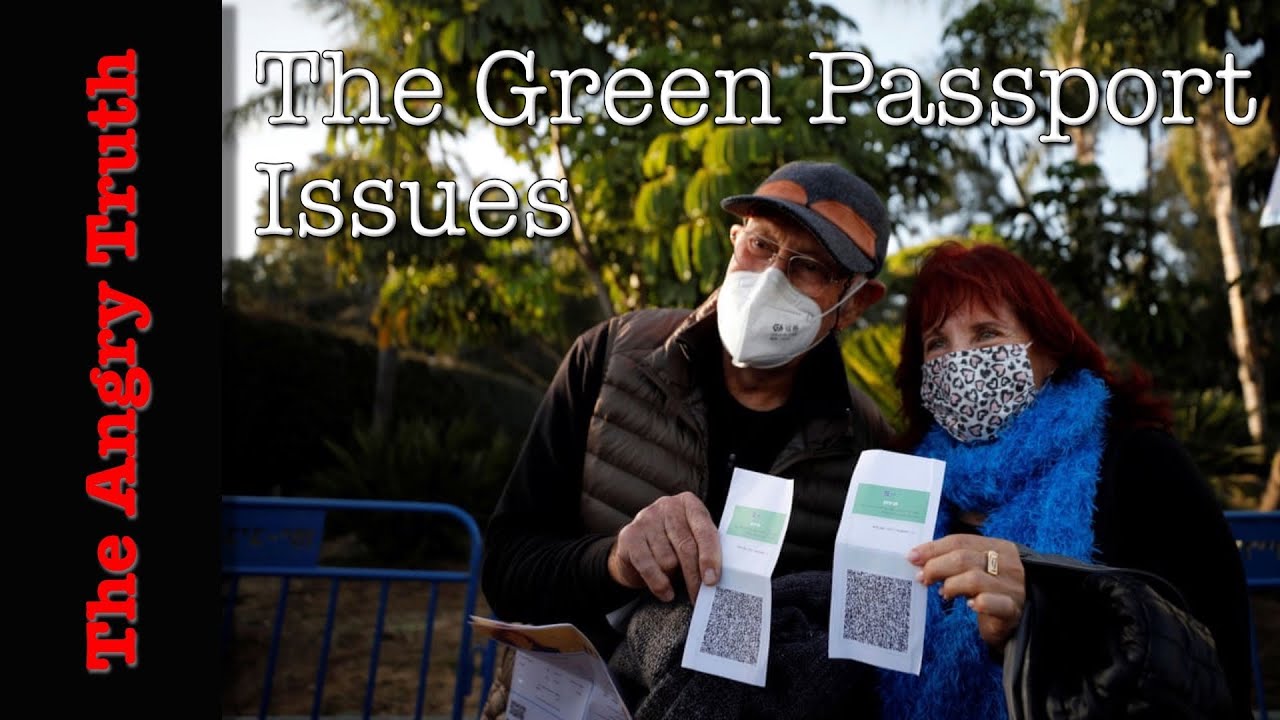 The Green Passport Issues