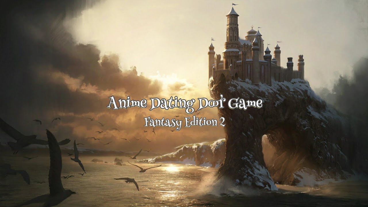 Anime Dating Door Game | Fantasy Edition 2
