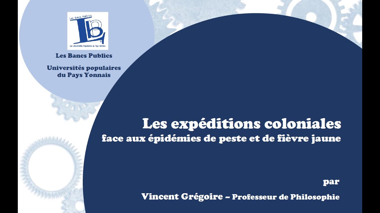 les expéditions coloniales