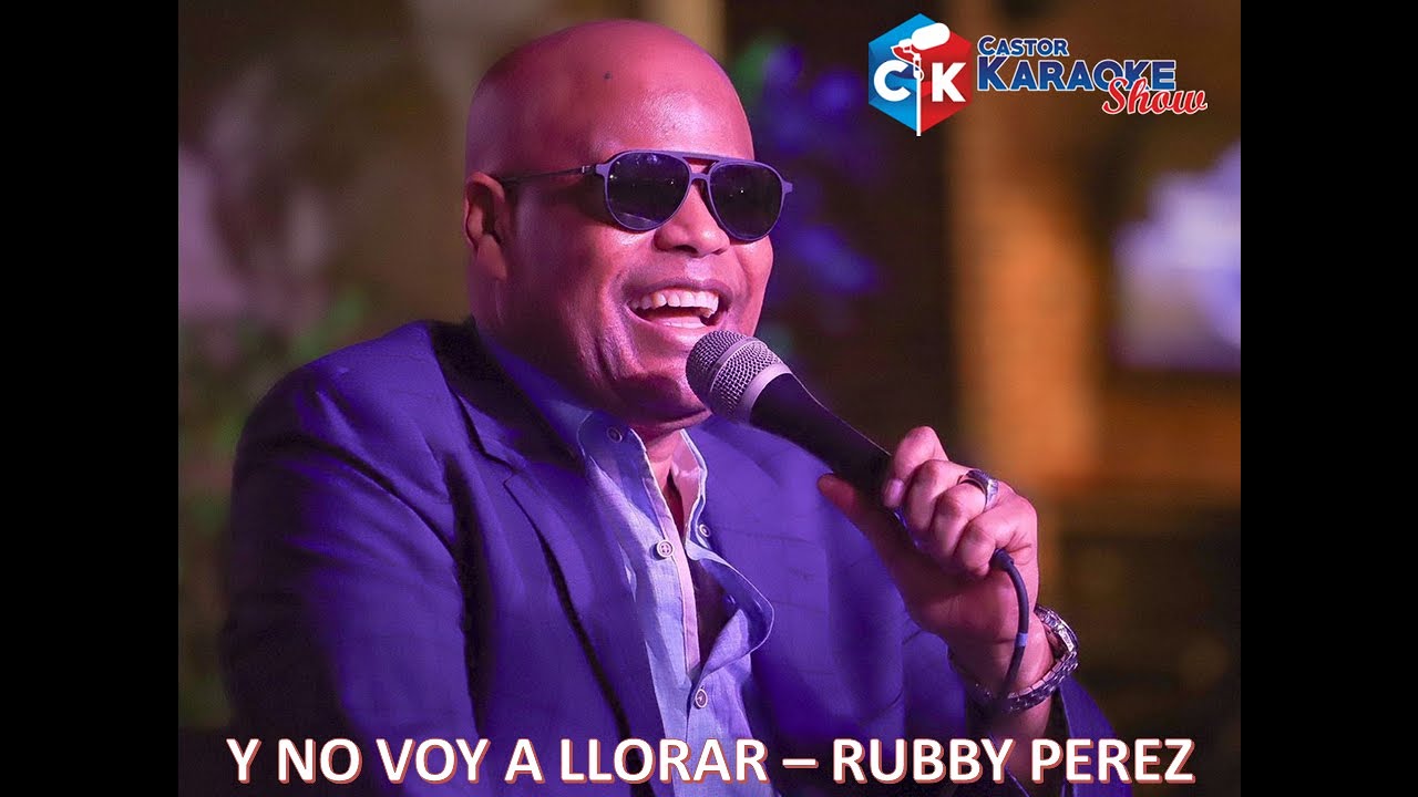 karaoke y no voy a llorar -  rubby perez #karaoke #tiktok #karaokeslatinos #merengue