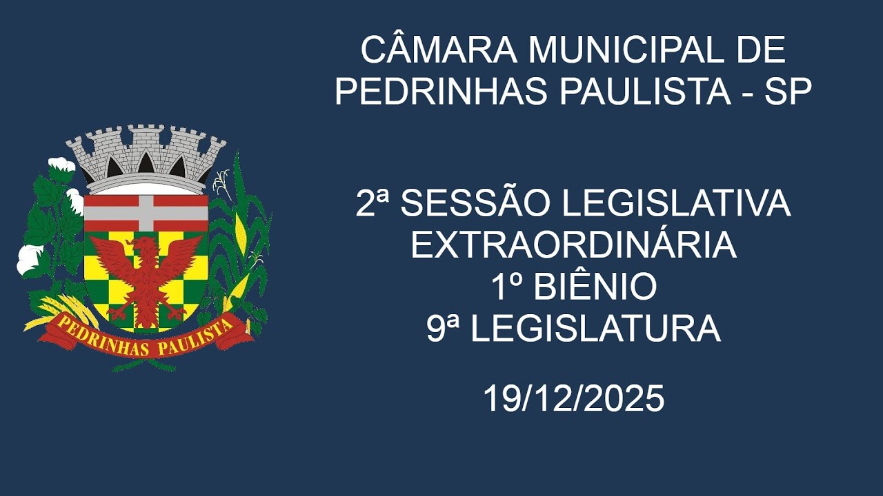 2ª SESSÃO LEGISLATIVA  EXTRAORDINÁRIA - 1º BIÊNIO - 9ª LEGISLATURA - 19/12/2025