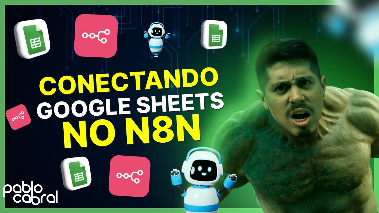 COMO ADICIONAR CREDENCIAIS DO GOOGLE SHEETS NO N8N (TUTORIAL COMPLETO) GOOGLE SHEETS + N8N 2026