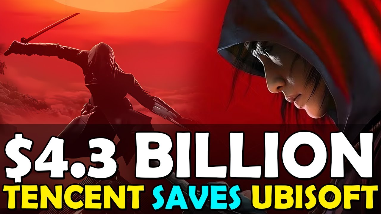 UBISOFT Sells Out to TENCENT - Forming a  $4.3 Billion Subsidiary ENTITY - 3 Million Players?