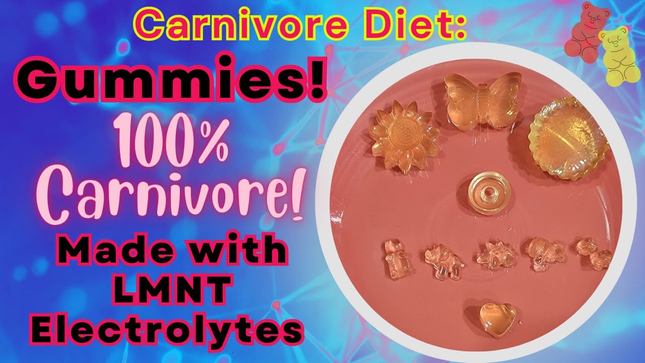 Carnivore Diet: Gummies! 100% Carnivore! Made with LMNT Electrolytes.