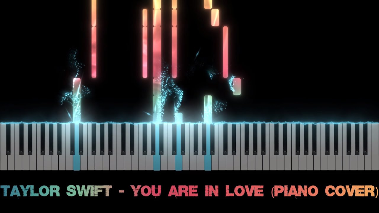 Taylor Swift - You Are In Love (Piano Cover)