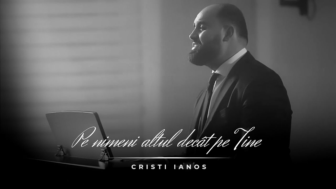 Cristi Ianoș – Pe nimeni în afară de Tine | Muzică creștină 2025 | Worship Românesc