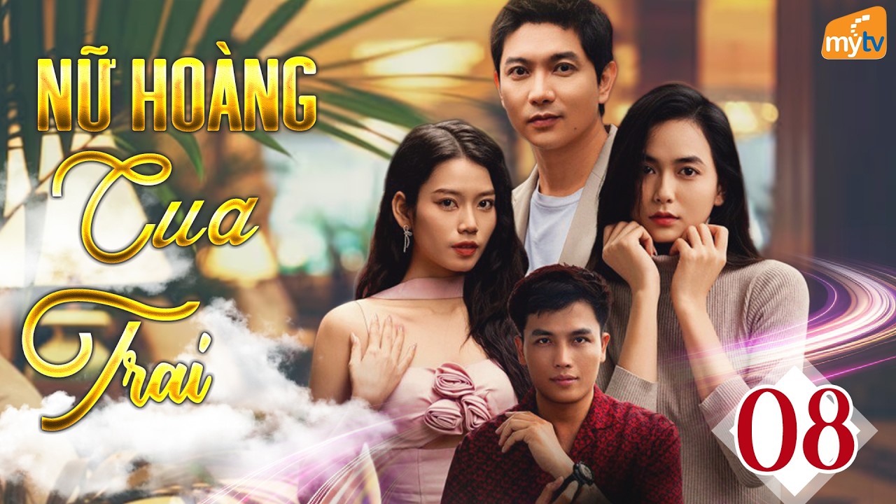 Nữ Hoàng Cua Trai - Tập 08 | Nữ Chủ Tịch Xinh Đẹp Bị Chồng Và Bạn Thân Phản Bội Ngay Trước Ngày Cưới