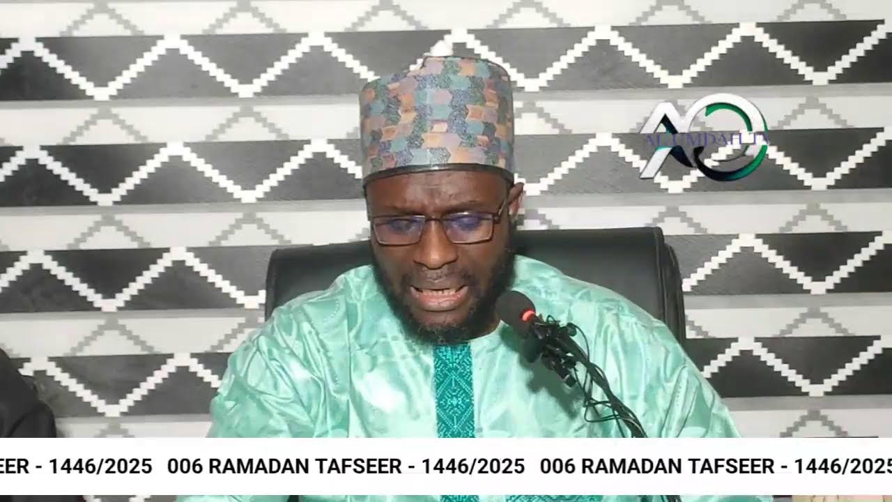 006 RAMADAN TAFSEER - 1446/2025