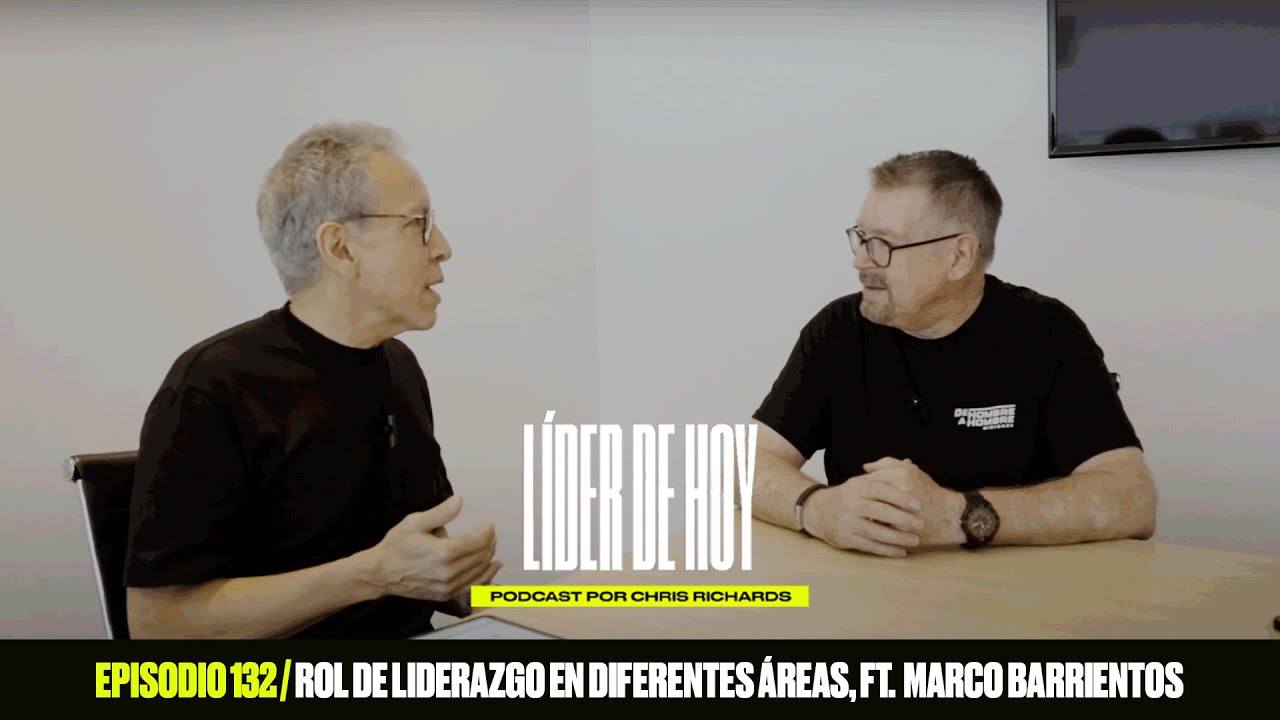 Episodio Especial con Marco Barrientos | Líder de Hoy | Ep. 132