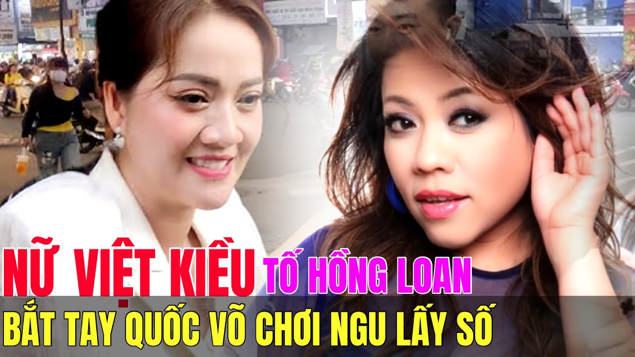 Nữ Việt Kiều Chơi N/gu Lấy Số Bắt Tay Với Quốc Võ Tố Hồng Loan