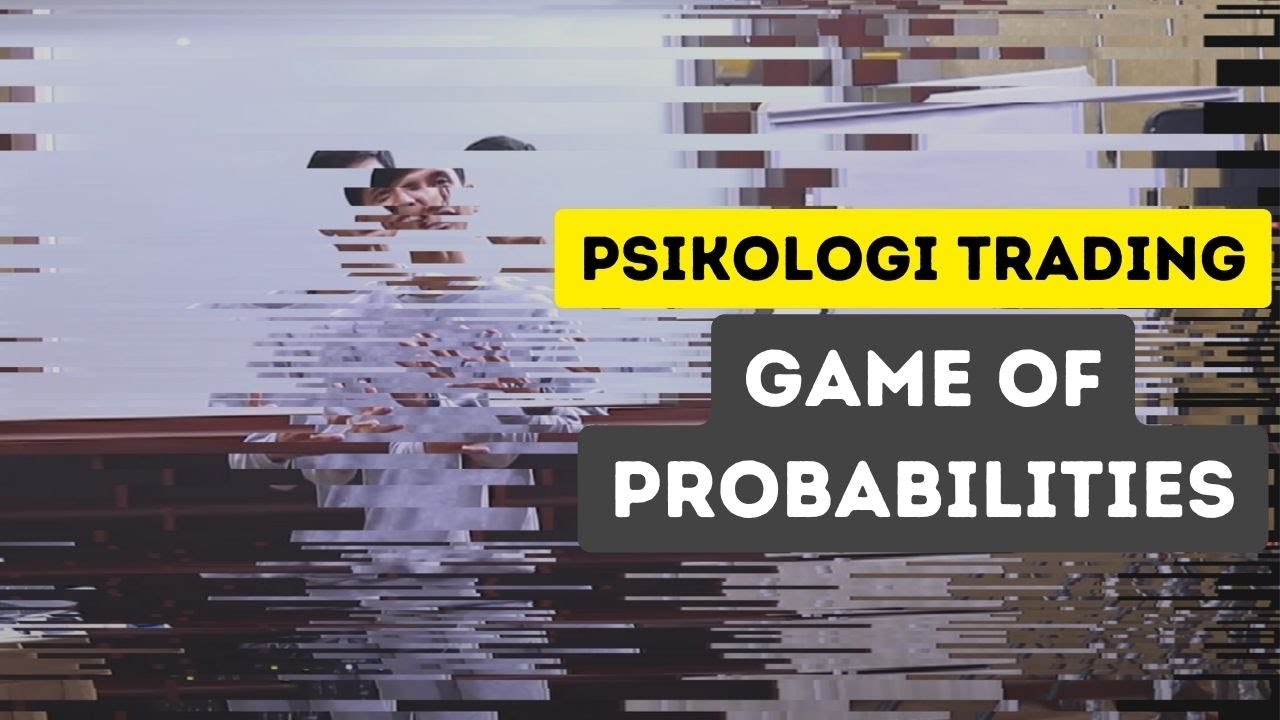 Psikologi trading : Game Probabilitas | Workshop Surabaya