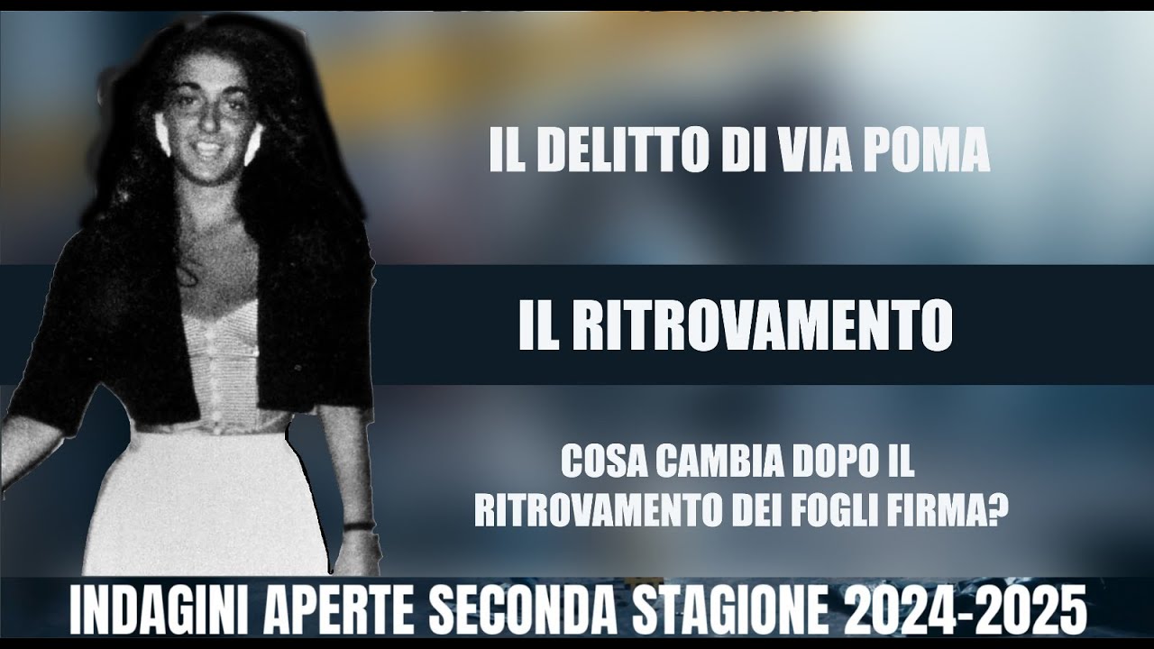 IL DELITTO DI VIA POMA : " IL RITROVAMENTO "