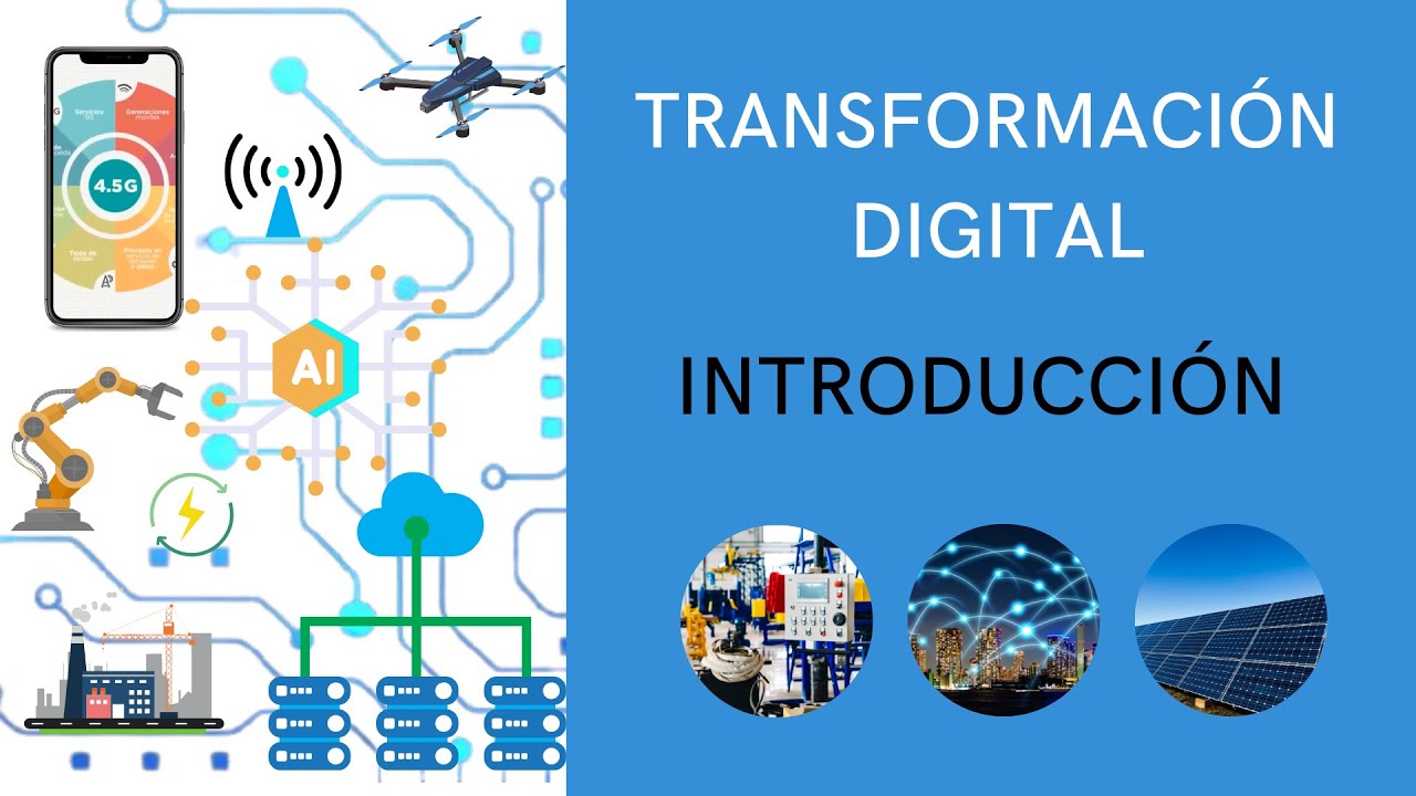 Transformaci&oacute;n Digital - Introducci&oacute;n
