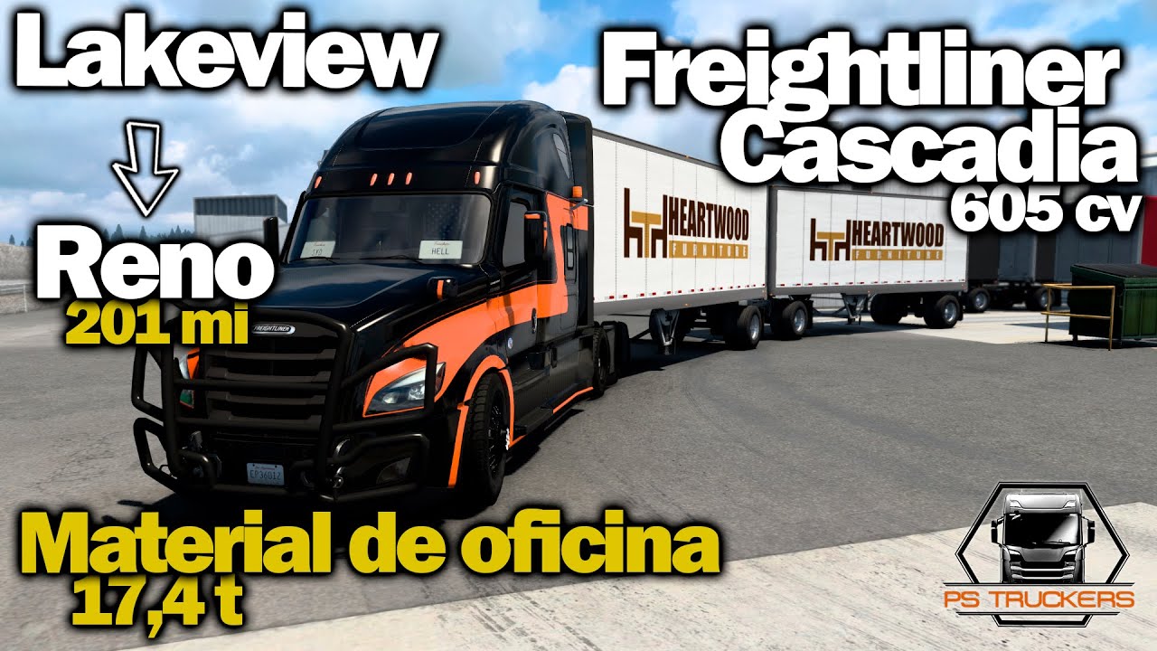 Ruta ATS // Lakeview - Reno // 201 mi // Freightliner Cascadia 605 cv // Trailer doble 17,4t