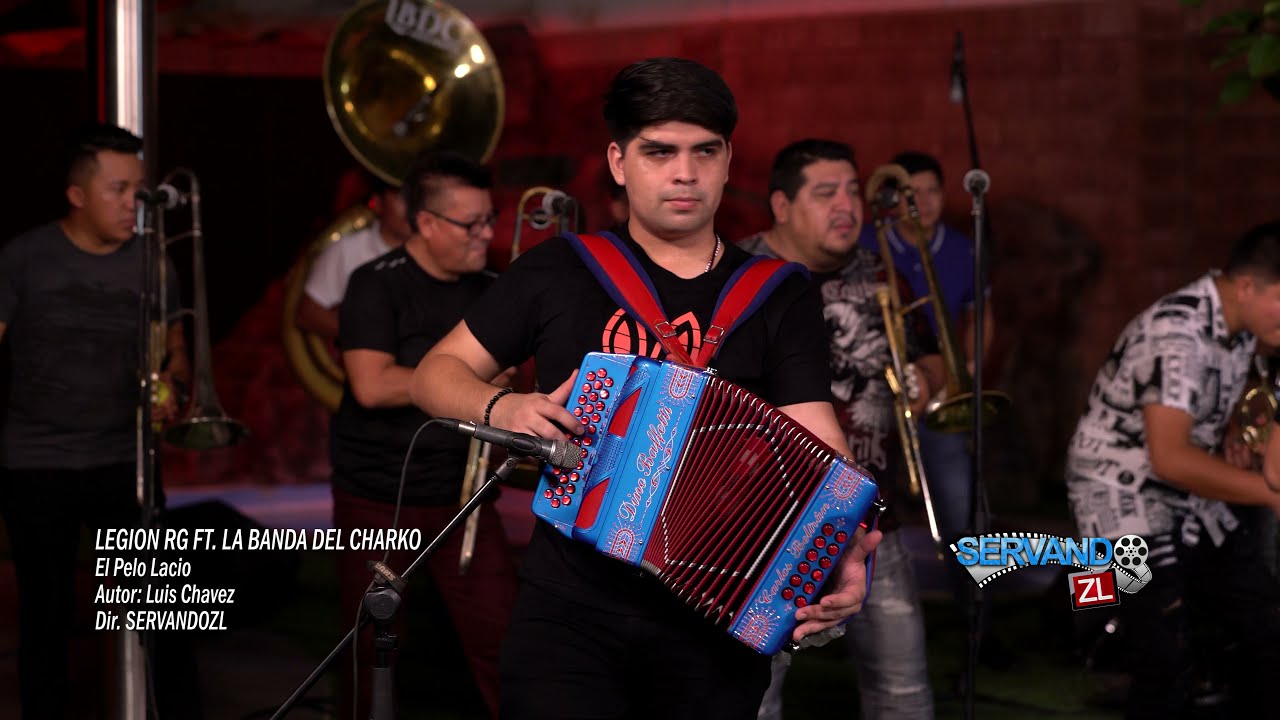 Legion Rg Ft. La Banda Del Charko - El Pelo Lacio (En Vivo 2021)
