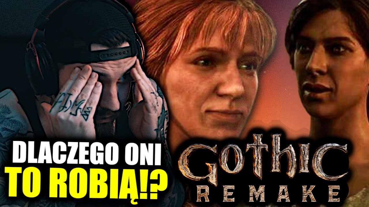 Kolejna Afera z Gothic Remake..