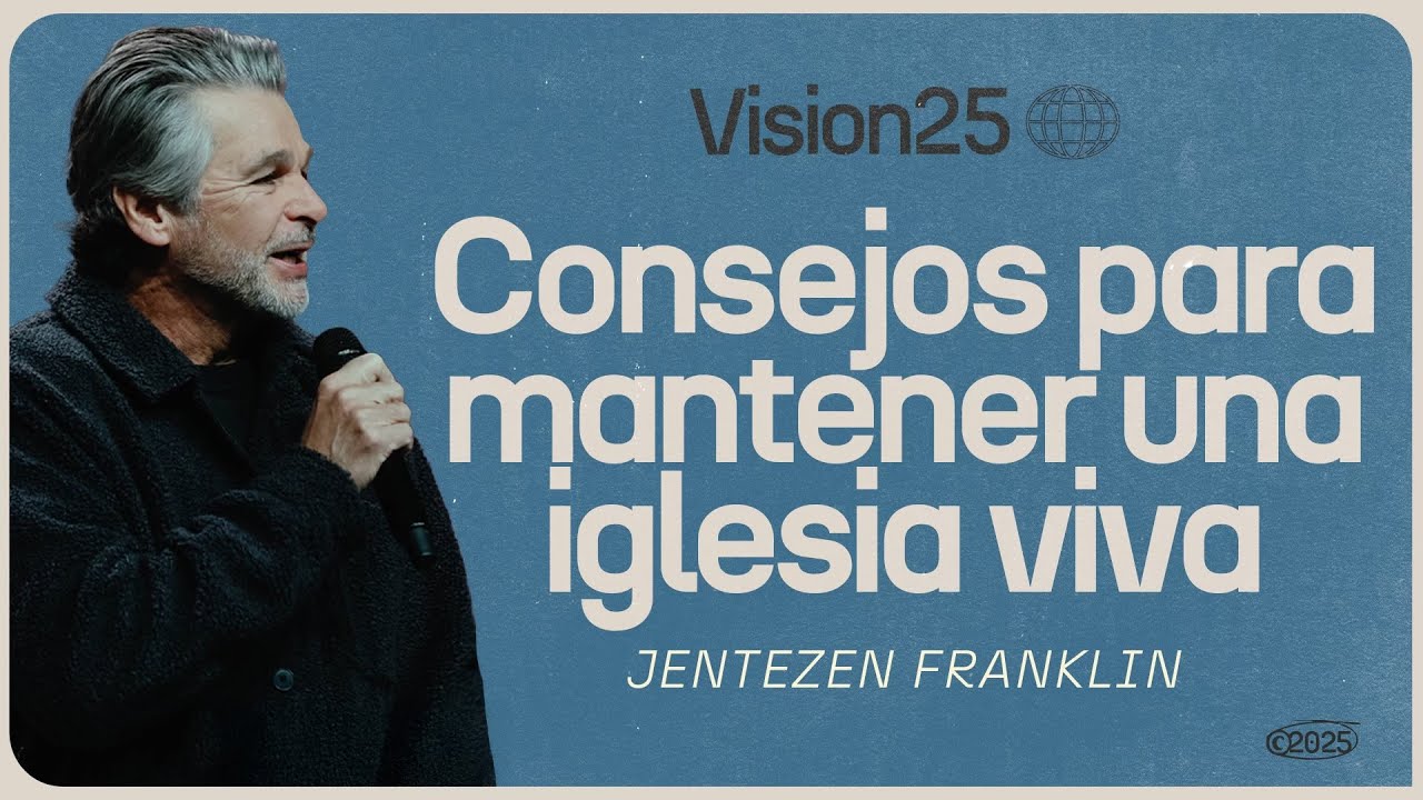 Consejos Para Mantener Una Iglesia Viva | Jentezen Franklin