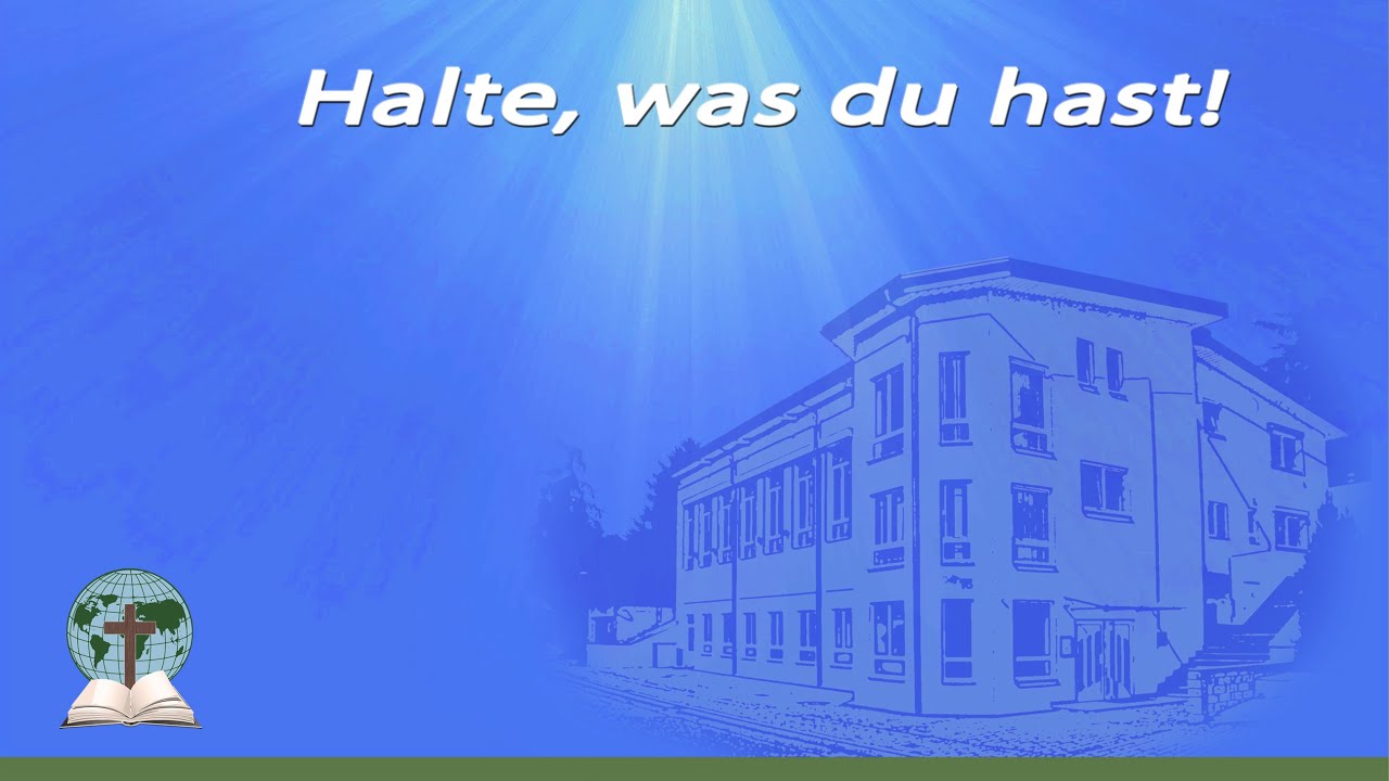 Halte, was du hast!