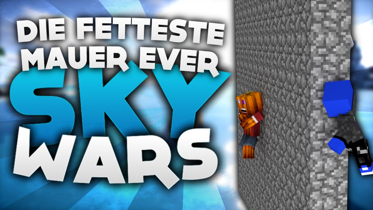 Die fetteste Mauer Ever! - Minecraft Sky Wars! | DieBuddiesZocken