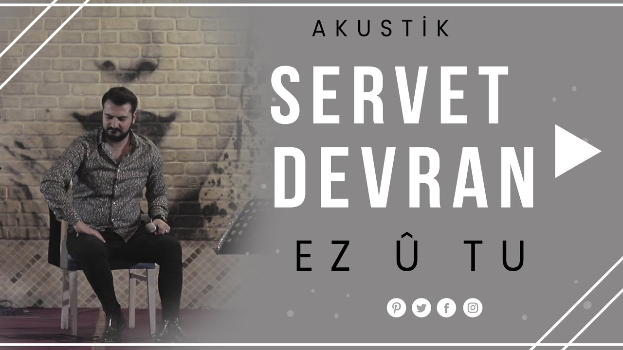 SERVET DEVRAN /  EZ U TU