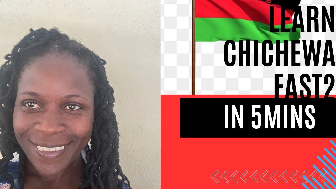 How to Learn Chichewa(Ep2) Fast in 5 min||MalawianLanguage