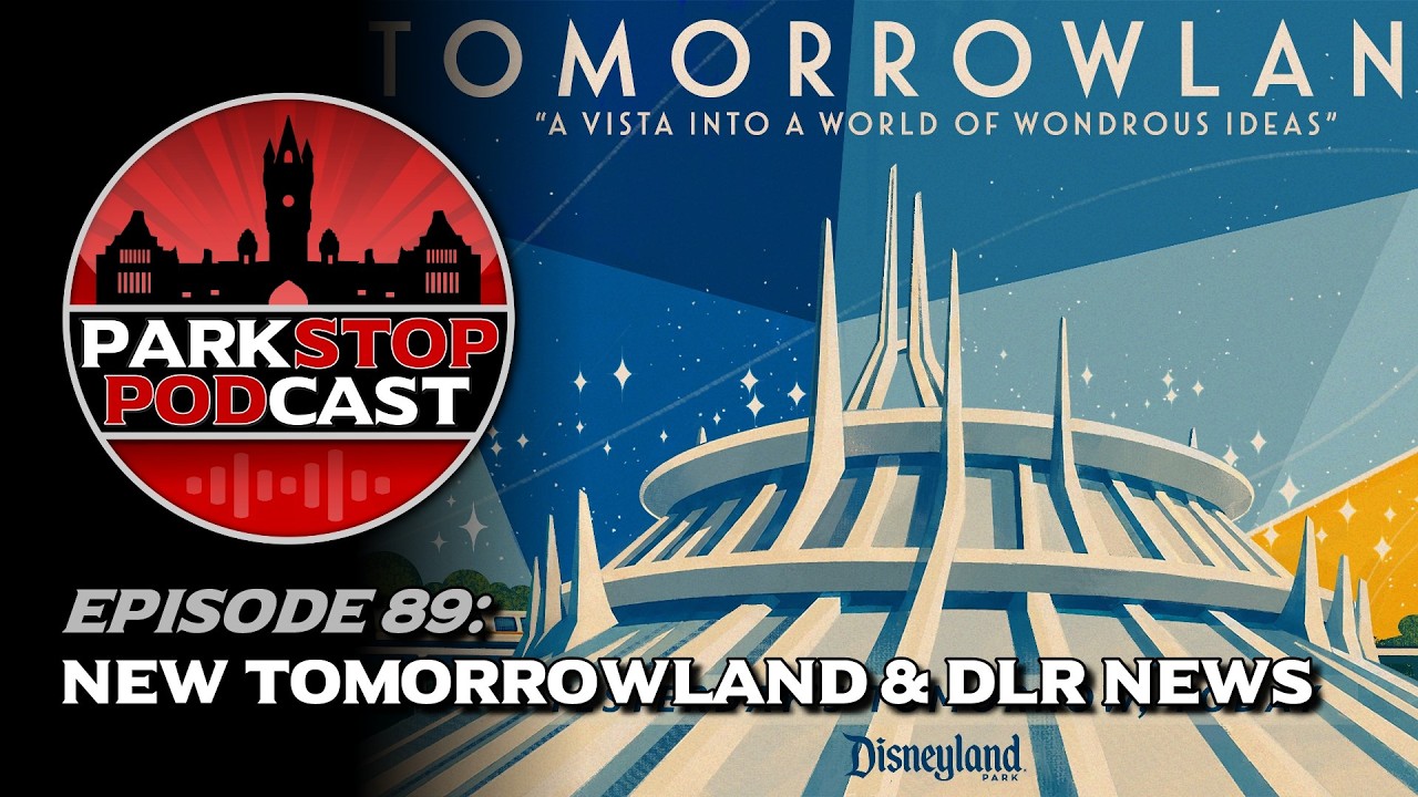 D23 Expo New Tomorrowland & DLR News - ParkStop Podcast