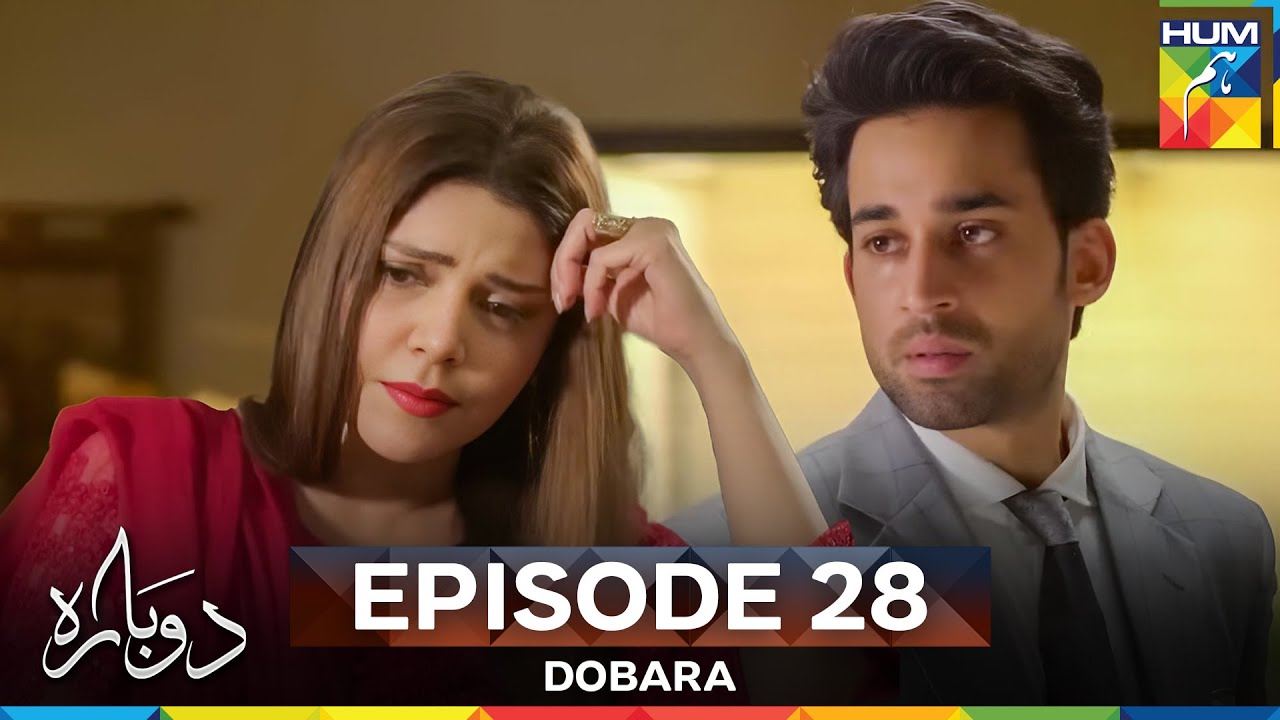 Dobara Episode 28