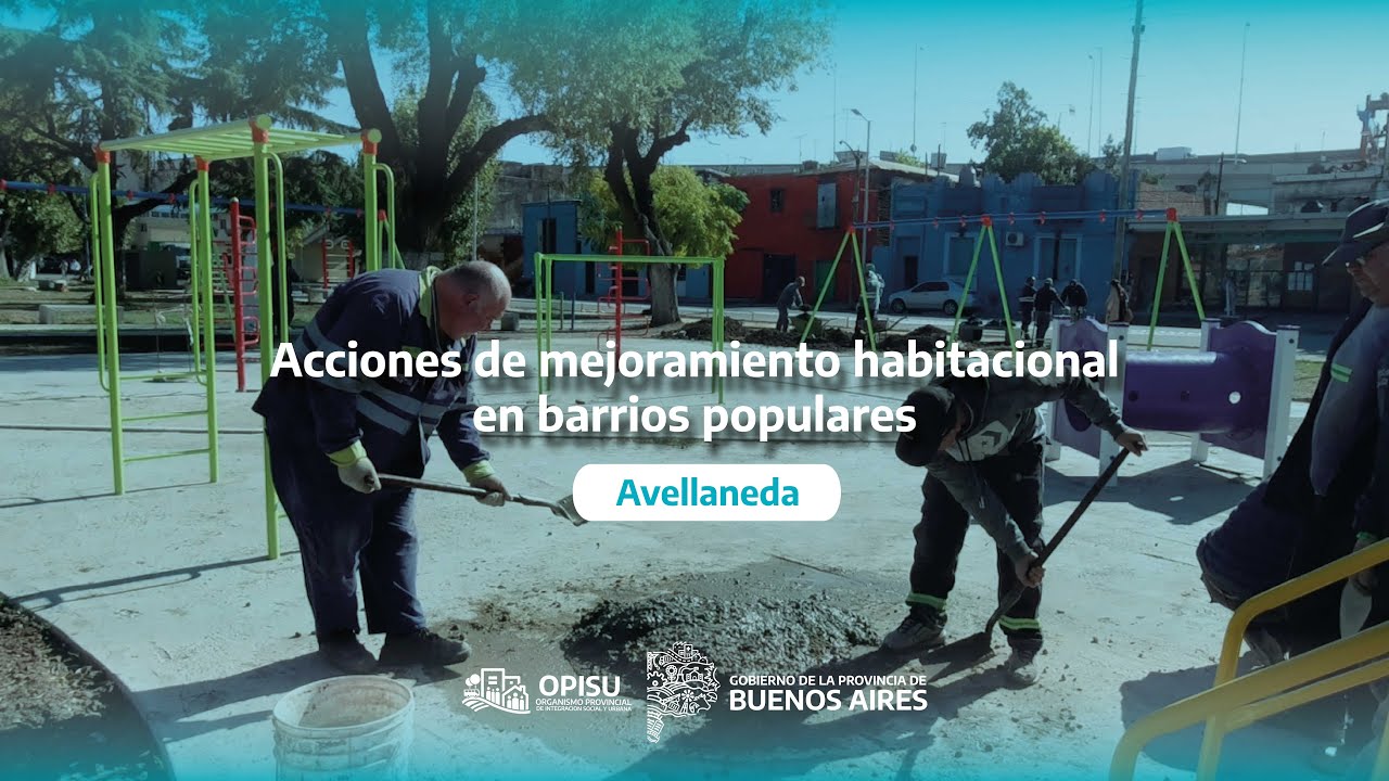 Trabajos de mejoramiento habitacional en barrios populares - Avellaneda