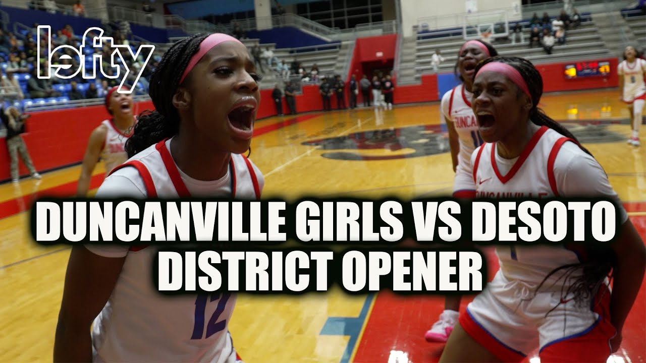 Duncanville vs Desoto Texas 6A Rivals GIrls Basketball Chloe Mann Amari Byles
