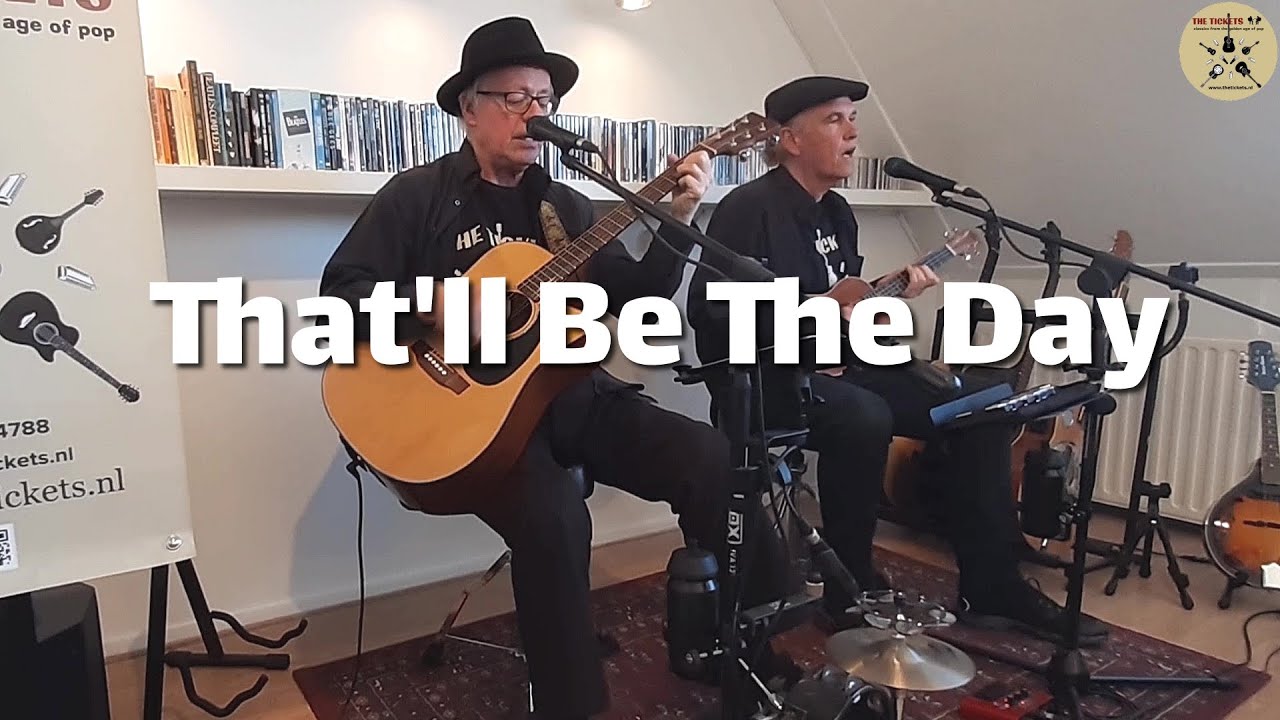 That'll Be The Day (Buddy Holly) | THE TICKETS
