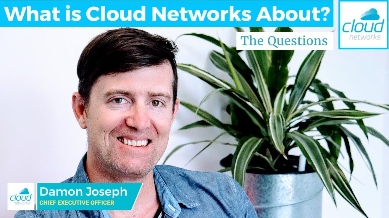 What is Cloud Networks About?