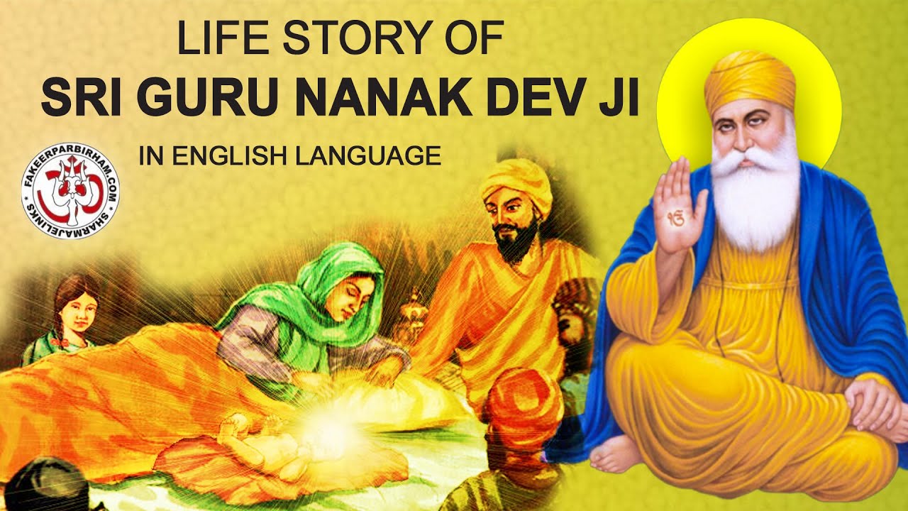 Life Story of Guru Nanak Dev in English