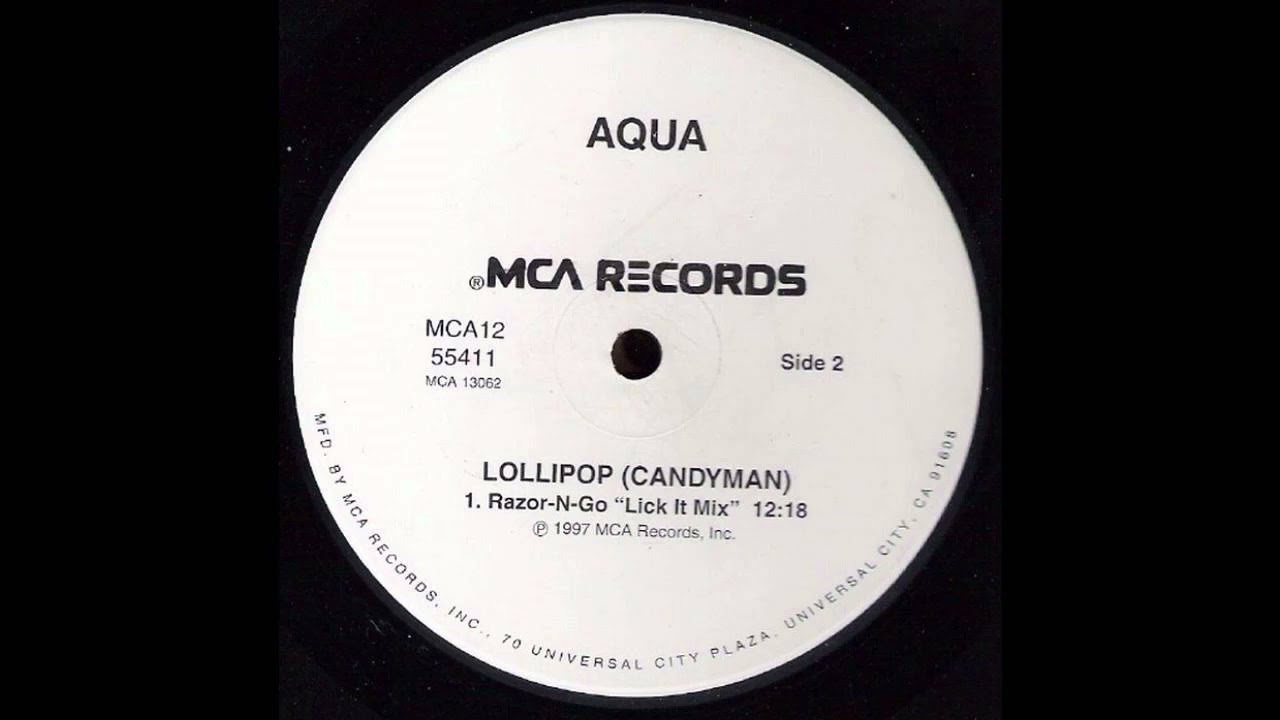 Aqua Lollipop Candyman (Extended mix) HQ