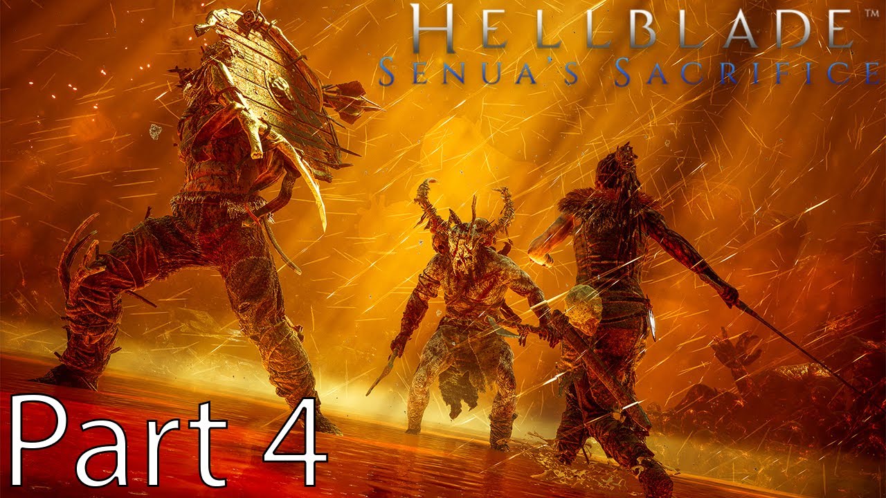 [Hellblade Senuas Sacrifice] Part 4 | No Commentary