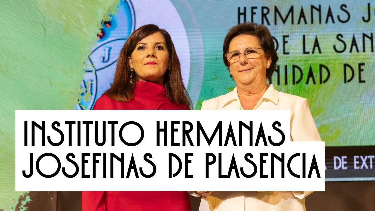 Hermanas Josefinas de la Santísima Trinidad de Plasencia | Medalla de Extremadura