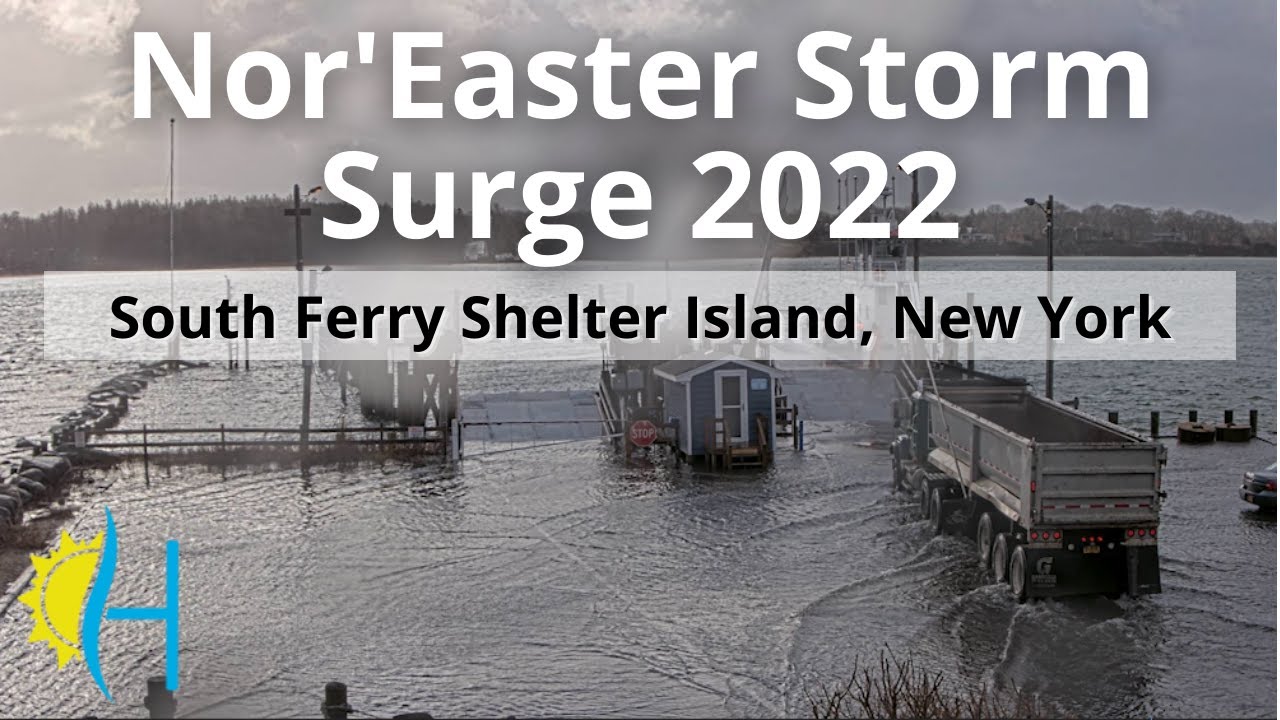 Shelter Island Storm Surge 2022 - South Ferry dock partially under water!