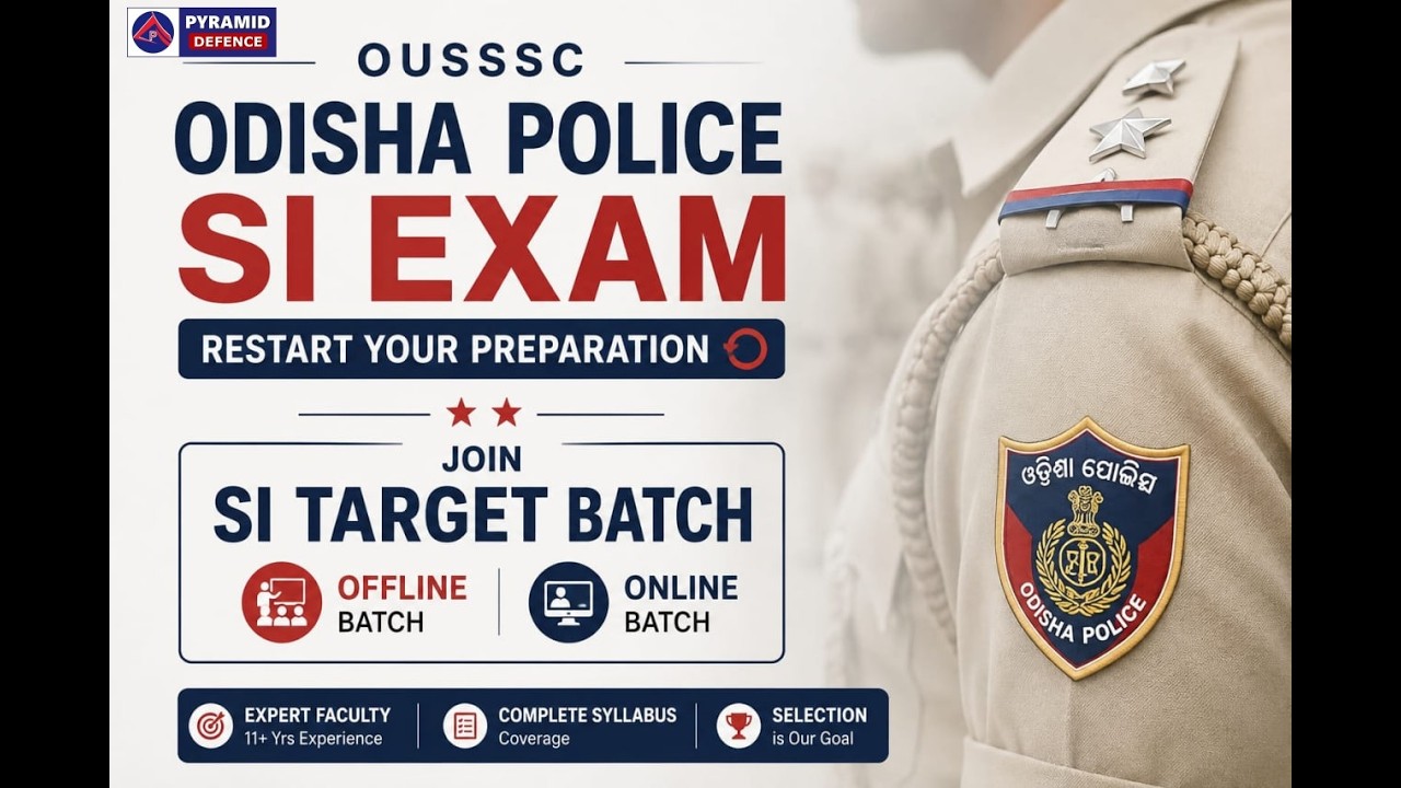 odisha police si exam date update | si exam date | ousssc vacancy | si syllabus | Pyramid Classes si
